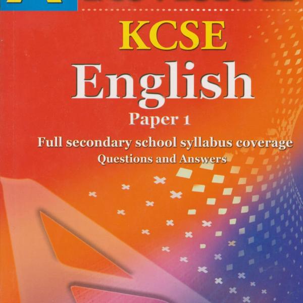 A+ Revision KCSE English Paper 1