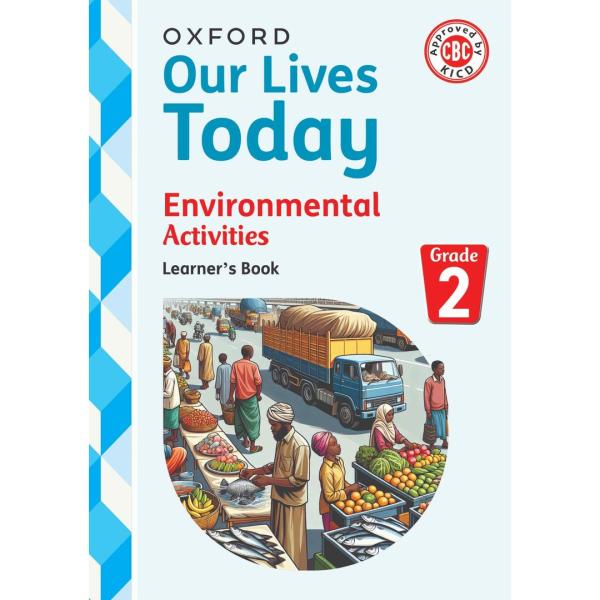 OUP Our Lives Today Environmental GD2 (Rtd)