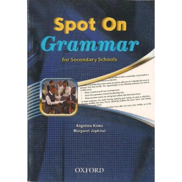 Spot on Grammar for Secondary Schools
