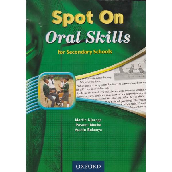 Spot on Oral Skills for Secondary Schools