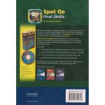 Spot on Oral Skills for Secondary Schools