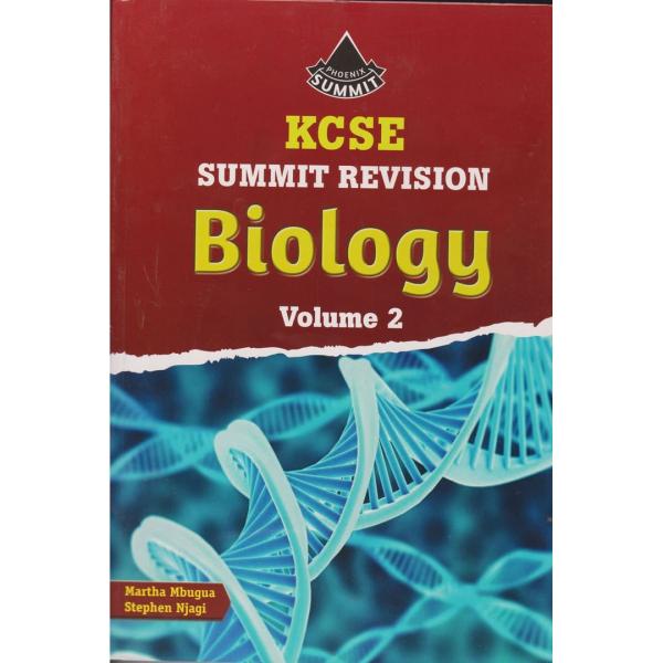 KCSE Summit Revision Biology Vol 2
