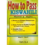 How to Pass KCSE Kiswahili F3&4