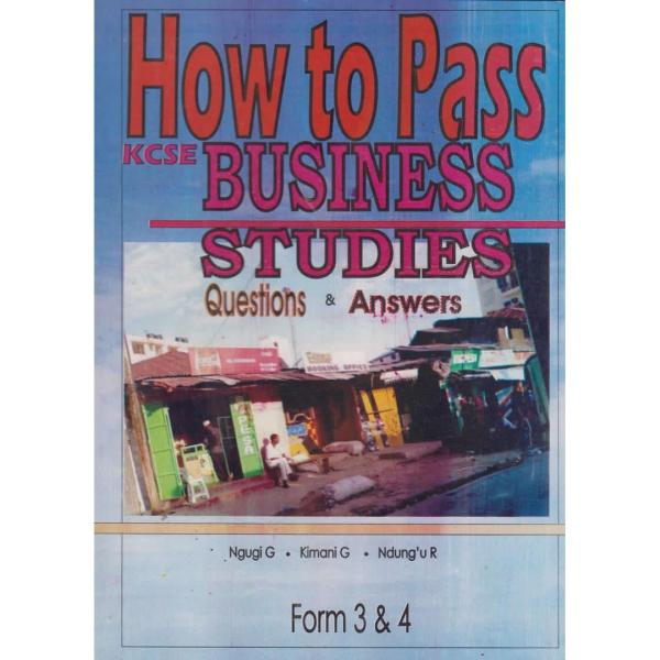 How to Pass KCSE Business F3&4