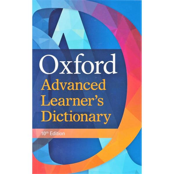 Oxford Advanced Learner’s Dictionary 10ED