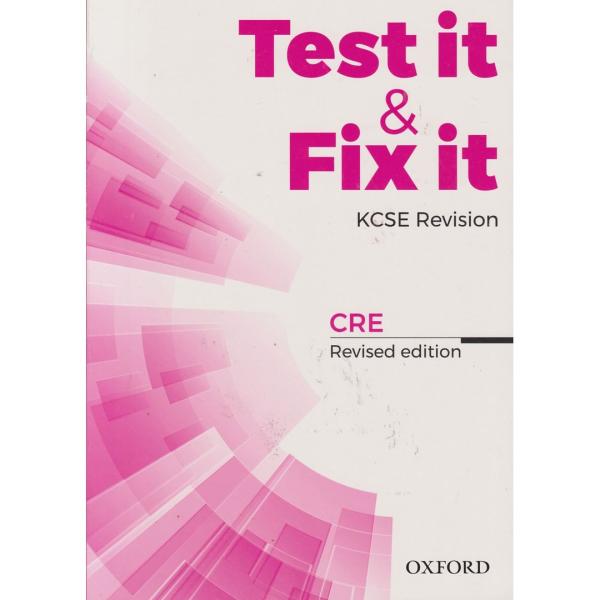Test it & Fix it KCSE CRE Revised Edition