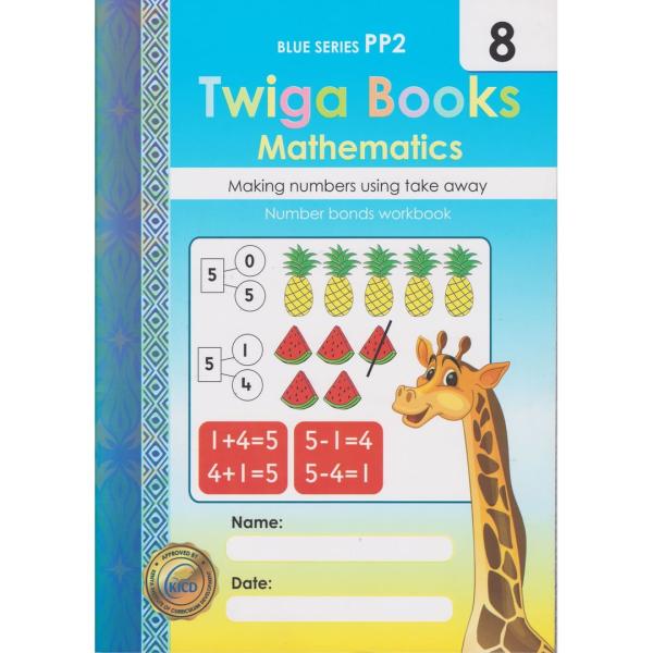 Twiga Books Maths Making Numbers Bk8