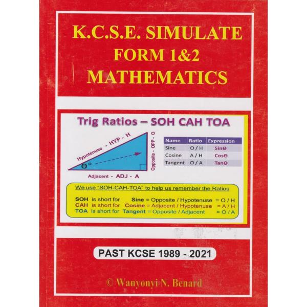 K.C.S.E Simulate F1 & 2 Mathematics Past 1989-2021