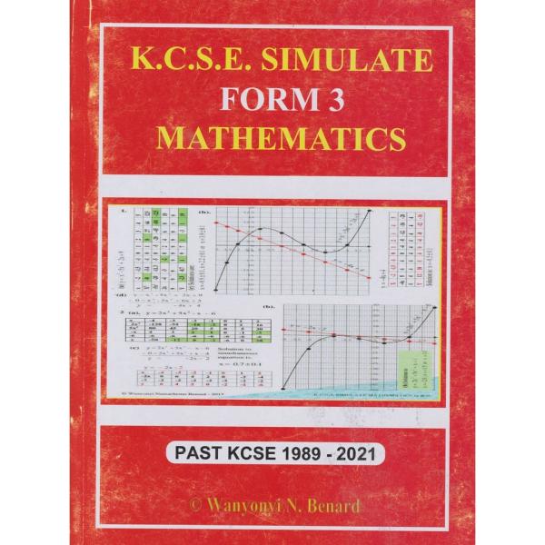 K.C.S.E Simulate F3 Mathematics Past 1989-2021