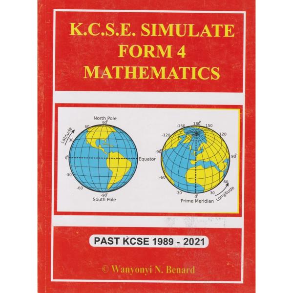 K.C.S.E Simulate F4 Mathematics Past 1989-2021
