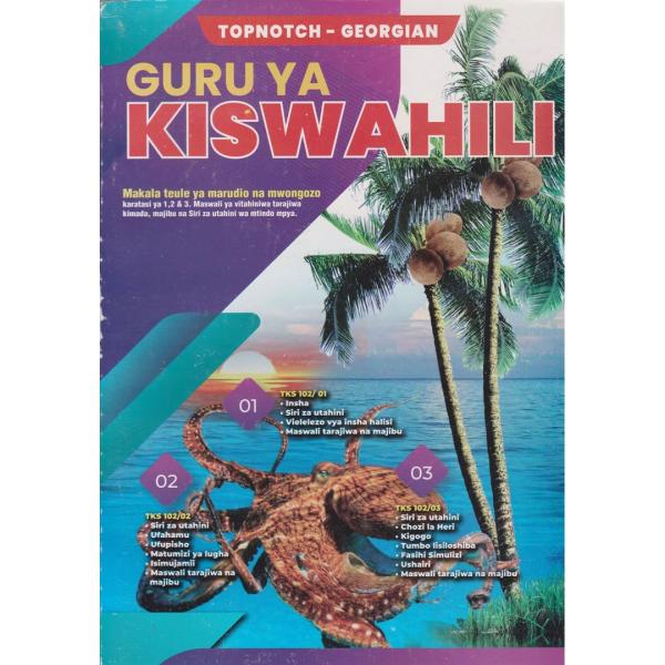 Topnotch Guru ya Kiswahili Paper 1, 2 & 3