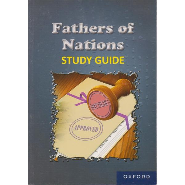 Fathers of Nations Study Guide (OUP)