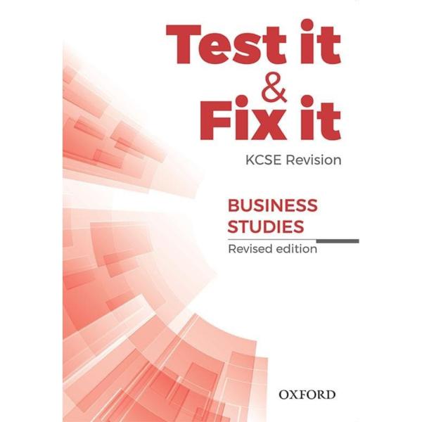 Test it & Fix it KCSE Business Studies Revised Edition