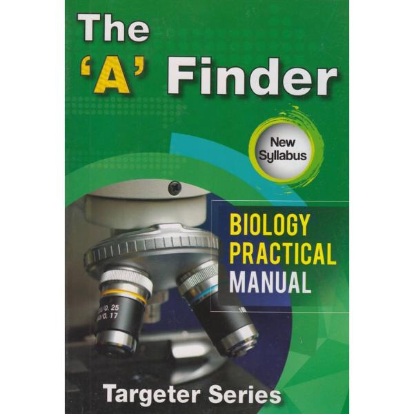 A' Finder Biology Practical Manual